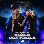 Descargar Pacho Ft. Alexio - Quien Controla MP3